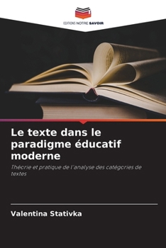 Paperback Le texte dans le paradigme éducatif moderne [French] Book