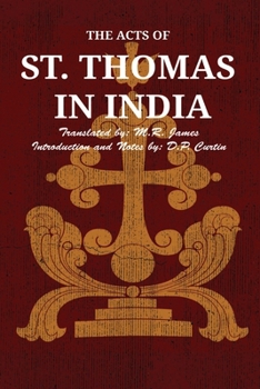 Paperback The Acts of St. Thomas in India Book