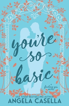 Paperback You're so Basic Book
