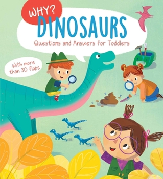 Board book Why? Questions & Answers for Toddlers - Dinosaurs Book