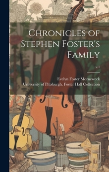 Hardcover Chronicles of Stephen Foster's Family; v.1 Book