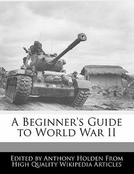 Paperback A Beginner's Guide to World War II Book