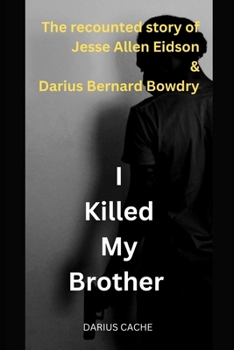 Paperback I Killed My Brother Book