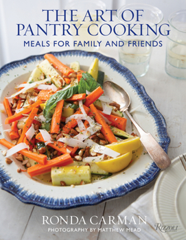 Hardcover The Art of Pantry Cooking: Meals for Family and Friends Book