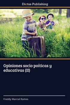 Paperback Opiniones socio poíticas y educativas (II) [Spanish] Book