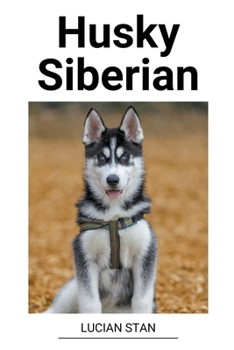 Paperback Husky Siberian [Romanian] Book