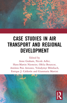 Hardcover Air Transport and Regional Development Case Studies Book