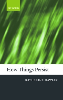Paperback How Things Persist Book