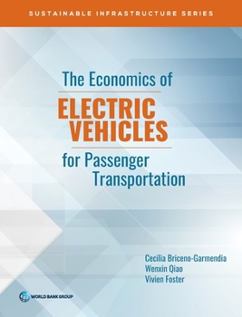 Paperback The Economics of Electric Vehicles for Passenger Transportation Book