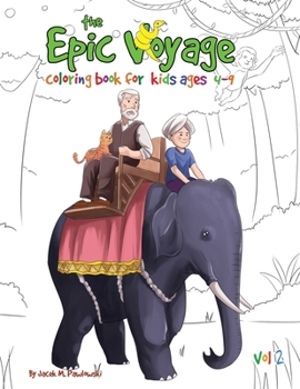 The Epic Voyage Coloring Book For Kids Ages 4-9: Activity Book For kids Fun Puzzle Games and Coloring Activity Book for Little Kids, Preschool. Gift For Kids & Toddlers. Vol2