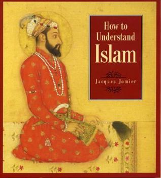 Paperback How to Understand Islam Book