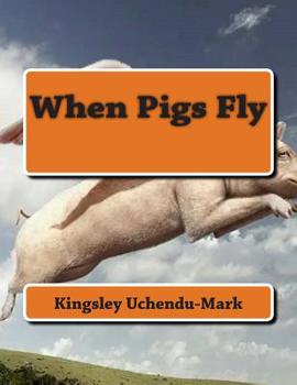 Paperback When Pigs Fly Book