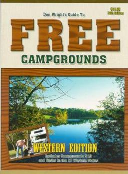 Paperback GT Free Campgrounds- West 13th Edition: Includes Campgrounds $12 and Under in the 17 Western States Book