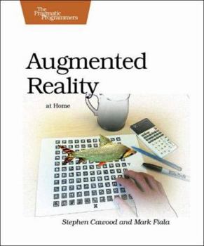 Paperback Augmented Reality: A Practical Guide Book
