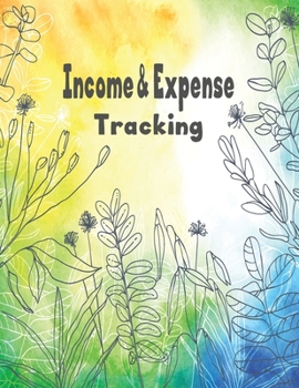 Paperback Income Expense tracking: Ledger Logbook Record Income and Expenses by Day, Week, and Month Help Organize Profit and Loss Book