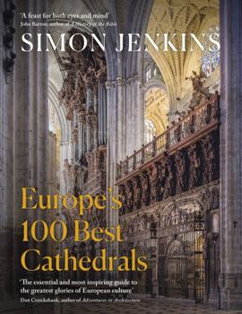 Hardcover Europe's 100 Best Cathedrals Book