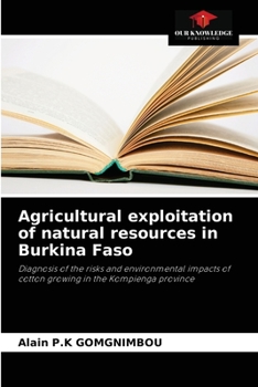 Paperback Agricultural exploitation of natural resources in Burkina Faso Book