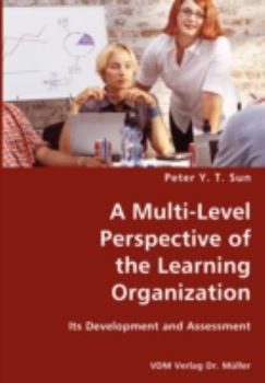 Paperback A Multi-Level Perspective of the Learning Organization Book