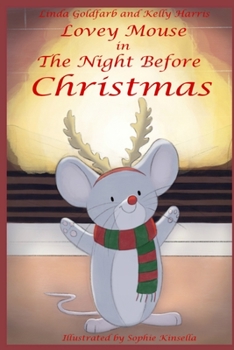 Paperback Lovey Mouse in The Night Before Christmas Book