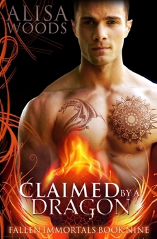 Paperback Claimed by a Dragon (Fallen Immortals 9) Book
