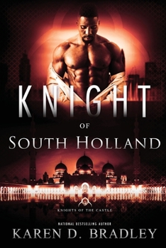 Knight of South Holland - Book #3 of the Knights of the Castle