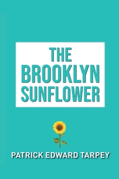 Paperback The Brooklyn Sunflower Book