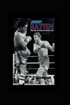 Paperback Jimmy Batten: the life and loves of Lucky Jim Book