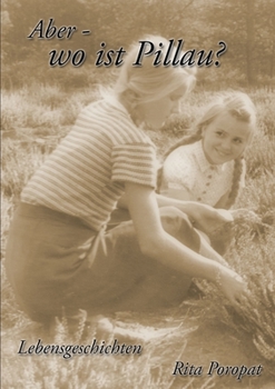 Paperback Aber - Wo ist Pillau [German] Book