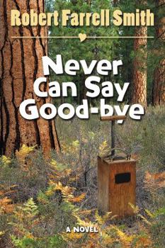 Paperback Never Can Say Good-Bye Book