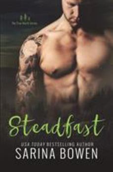 Steadfast - Book #2 of the True North