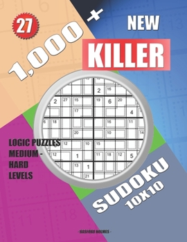 Paperback 1,000 + New sudoku killer 10x10: Logic puzzles medium - hard levels Book