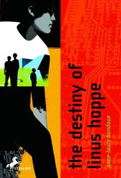 The Destiny of Linus Hoppe - Book #1 of the Linus Hoppe