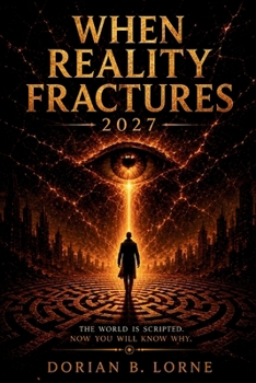 Paperback When Reality Fractures 2027 Book