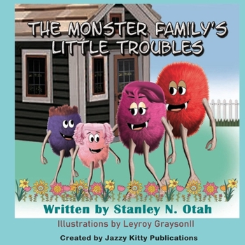 Paperback Monster Family's Little Troubles Book