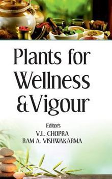 Hardcover Plants for Wellness and Vigour [Large Print] Book