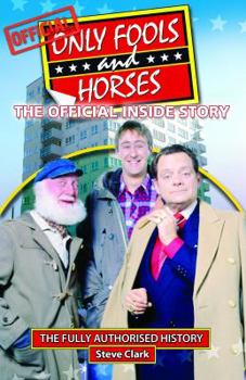 Paperback Only Fools and Horses: The Official Inside Story Book
