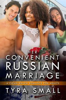 Paperback Her Convenient Russian Marriage: A Clean BWWM Russian Marriage Romance Book