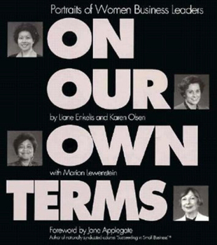 Paperback On Our Own Terms Book