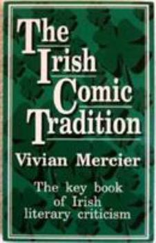 Paperback The Irish Comic Tradition Book