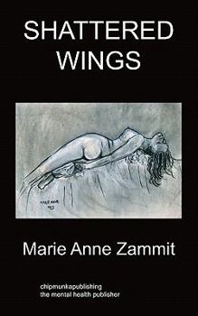 Paperback Shattered Wings: Psychiatry Book