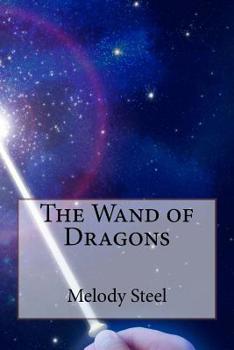 Paperback The Wand of Dragons Book