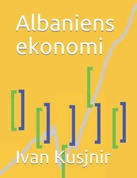Paperback Albaniens ekonomi [Swedish] Book