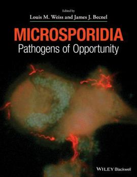 Hardcover Microsporidia: Pathogens of Opportunity Book