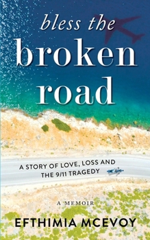 Paperback Bless the Broken Road - A Memoir Book