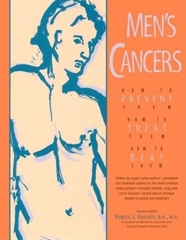 Paperback Men's Cancers: How to Prevent Them, How to Treat Them, How to Beat Them Book
