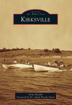 Kirksville - Book  of the Images of America: Missouri