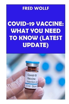 Paperback COVID 19 Vaccine: What You Need To Know Book