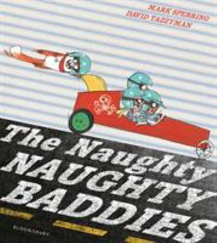 Paperback The Naughty Naughty Baddies Book