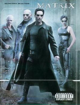 Paperback The Matrix (Soundtrack Selections): Piano/Vocal/Chords Book