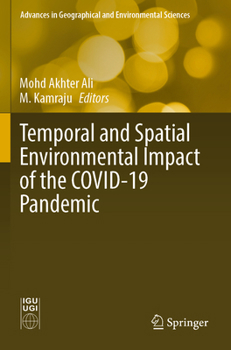 Paperback Temporal and Spatial Environmental Impact of the Covid-19 Pandemic Book